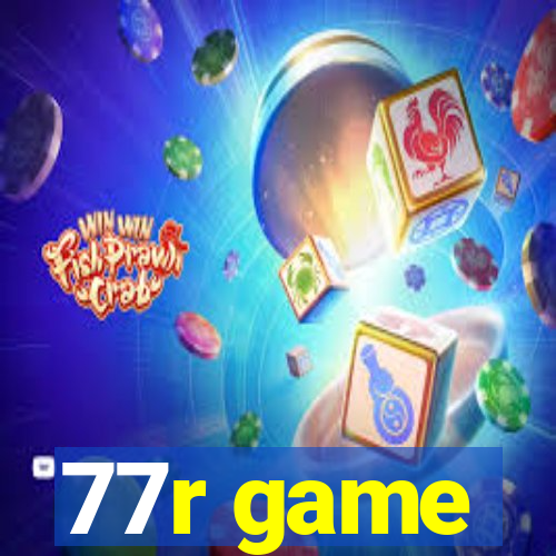 77r game